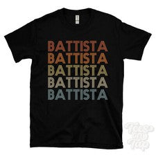 CAMISETA BATTISTA ESTILO RETRO REPETIDO Hombre y Mujer Novedad Genial Nombre Regalo
