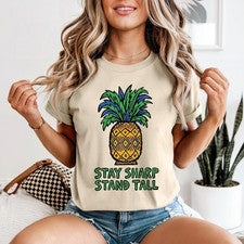 Camiseta Stay Sharp Stand Tall para mujer piña verano moda regalo para ella