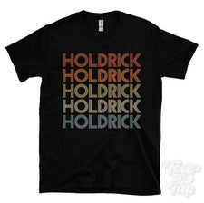 CAMISETA HOLDRICK ESTILO RETRO REPETIDO Hombre y Mujer Novedad Genial Nombre Regalo