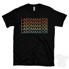 CAMISETA ESTILO RETRO REPETIDO LADOMATOS para hombre y mujer novedad genial nombre regalo