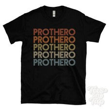 CAMISETA PROTHERO ESTILO RETRO REPETIDO Hombre y Mujer Novedad Genial Nombre Regalo