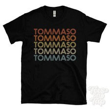 CAMISETA TOMMASO ESTILO RETRO REPETIDO Hombre y Mujer Novedad Genial Nombre Regalo