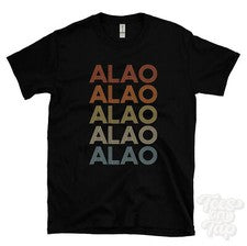 CAMISETA ALAO ESTILO RETRO REPETIDO Hombre y Mujer Novedad Genial Nombre Regalo