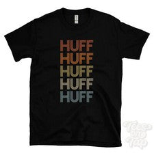 CAMISETA HUFF ESTILO RETRO REPETIDO Hombre y Mujer Novedad Genial Nombre Regalo