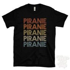 CAMISETA PIRANIE ESTILO RETRO REPETIDO Hombre y Mujer Novedad Genial Nombre Regalo
