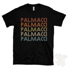 CAMISETA PALMACCI ESTILO RETRO REPETIDO Hombre y Mujer Novedad Genial Nombre Regalo