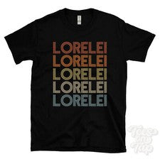 CAMISETA LORELEI ESTILO RETRO REPETIDO Hombre y Mujer Novedad Genial Nombre Regalo