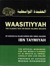 WAASITIYYAH: El texto clásico sobre las creencias islámicas básicas por Moosaa Richardson