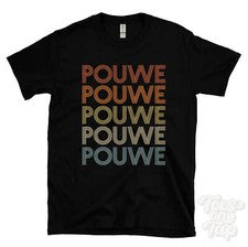 CAMISETA POUWE ESTILO RETRO REPETIDO Hombre y Mujer Novedad Genial Nombre Regalo
