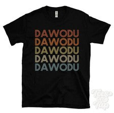 CAMISETA DAWODU ESTILO RETRO REPETIDO Hombre y Mujer Novedad Genial Nombre Regalo