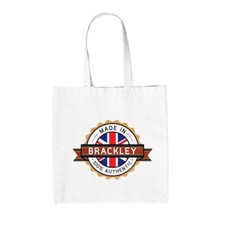 Hecho En Brackley - Lienzo Bolsa - Ciudad City Pueblo Born Love Live Homewtown