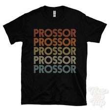 CAMISETA ESTILO RETRO REPETIDA PROSSOR Hombre y Mujer Novedad Genial Nombre Regalo
