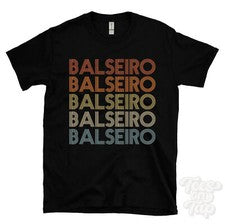 CAMISETA BALSEIRO ESTILO RETRO REPETIDO Hombre y Mujer Novedad Genial Nombre Regalo