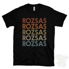 CAMISETA ROZSAS ESTILO RETRO REPETIDO Hombre y Mujer Novedad Genial Nombre Regalo