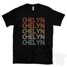 CAMISETA CHELYN ESTILO RETRO REPETIDO Hombre y Mujer Novedad Genial Nombre Regalo
