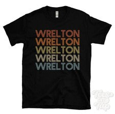 CAMISETA WRELTON ESTILO RETRO REPETIDO Hombre y Mujer Novedad Genial Nombre Regalo