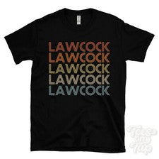 CAMISETA LAWCOCK ESTILO RETRO REPETIDA Hombre y Mujer Novedad Genial Nombre Regalo
