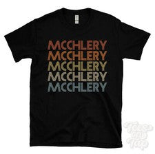 CAMISETA MCCHLERY ESTILO RETRO REPETIDO Hombre y Mujer Novedad Genial Nombre Regalo