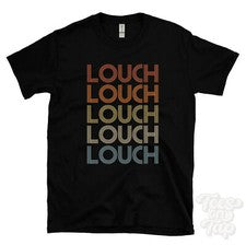 CAMISETA ESTILO RETRO REPETIDO LOUCH para hombre y mujer novedad genial nombre regalo