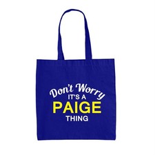 Don' T Worry It's A Paige Cosa - Lienzo Bolsa - Apellido Traje Nombre Familia