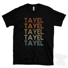 CAMISETA TAYEL ESTILO RETRO REPETIDO Hombre y Mujer Novedad Genial Nombre Regalo