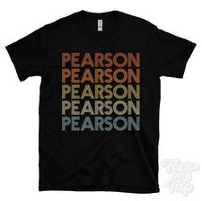 CAMISETA PEARSON ESTILO RETRO REPETIDO Hombre y Mujer Novedad Genial Nombre Regalo