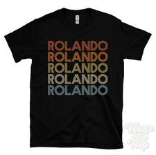 CAMISETA ROLANDO ESTILO RETRO REPETIDO Hombre y Mujer Novedad Genial Nombre Regalo