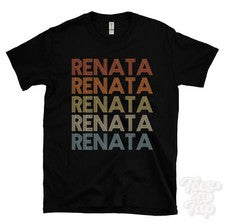 CAMISETA RENATA ESTILO RETRO REPETIDO Hombre y Mujer Novedad Genial Nombre Regalo