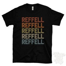 CAMISETA REFFELL ESTILO RETRO REPETIDO Hombre y Mujer Novedad Genial Nombre Regalo