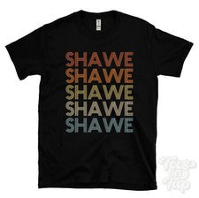 CAMISETA SHAWE ESTILO RETRO REPETIDO Hombre y Mujer Novedad Genial Nombre Regalo