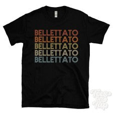 CAMISETA BELLETTATO ESTILO RETRO REPETIDO Hombre y Mujer Novedad Genial Nombre Regalo