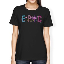 Camiseta 1Tee para mujer holgada Born to be Epic