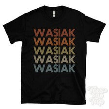 CAMISETA WASIAK ESTILO RETRO REPETIDO Hombre y Mujer Novedad Genial Nombre Regalo