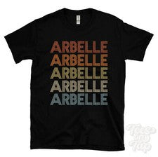 CAMISETA ARBELLE ESTILO RETRO REPETIDO Hombre y Mujer Novedad Genial Nombre Regalo