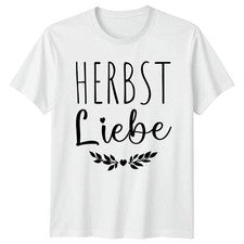Camiseta Herbst Liebe Mujer Alemana Otoño Temporada Regalo Cumpleaños Para Ella
