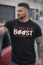 Camiseta I Like Big Boost And I Cannot Lie, estilo suave L-2XL negra, gris, blanca