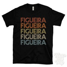 CAMISETA FIGUEIRA ESTILO RETRO REPETIDO Hombre y Mujer Novedad Genial Nombre Regalo