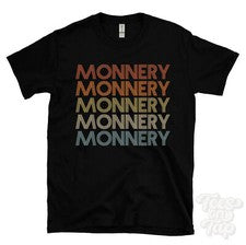 CAMISETA ESTILO RETRO REPETIDO MONNERY para hombre y mujer novedad genial nombre regalo