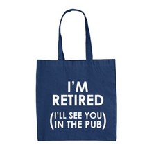 Estoy Jubilado (Te Veré En El Pub) - Bolsa De Lona - Bebiendo En La Jubilación