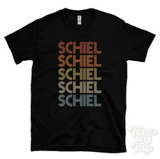 CAMISETA ESTILO RETRO REPETIDO SCHIEL Hombre y Mujer Novedad Genial Nombre Regalo
