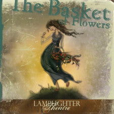 Basket of Flowers, The (CD de teatro de lámpara)