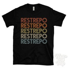 CAMISETA RESTREPO ESTILO RETRO REPETIDO Hombre y Mujer Novedad Genial Nombre Regalo