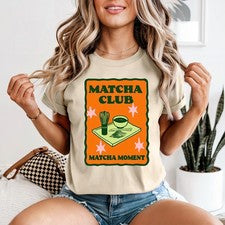 Camiseta Matcha Club Matcha Moment para mujer Matcha Tea regalo para ella