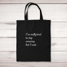 Bolso de Mano I've Really Tried To Stop Swearing But I C*nt
