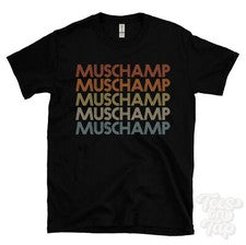 CAMISETA MUSCHAMP ESTILO RETRO REPETIDO Hombre y Mujer Novedad Genial Nombre Regalo