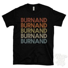 CAMISETA ESTILO RETRO REPETIDO BURNAND Hombre y Mujer Novedad Genial Nombre Regalo