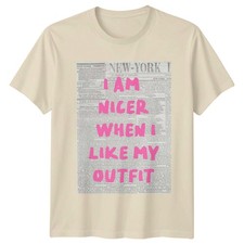 Camiseta I Am Nicer When I para mujer de moda regalo de cumpleaños para ella