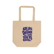 Bolso de Mano As Drunk As You're Lindo Divertido Reutilizable Unisex Hecho en EE. UU.
