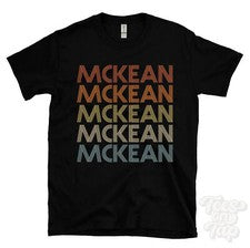 CAMISETA MCKEAN ESTILO RETRO REPETIDO Hombre y Mujer Novedad Genial Nombre Regalo