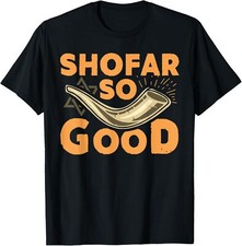 Camiseta Shofar So Good Funny Rosh Hashaná Regalo Vacaciones Judías